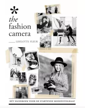 Couverture du produit · The Fashion Camera: hét handboek voor de startende modefotograaf