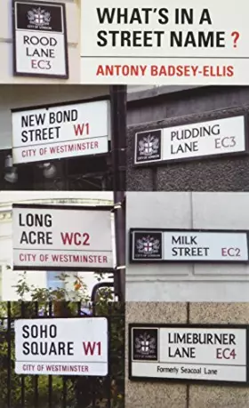 Couverture du produit · What's in a Street Name?