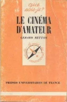 Couverture du produit · Le Cinéma d'amateur