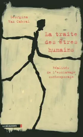 Couverture du produit · La traite des êtres humains : Réalités de l'esclavage contemporain