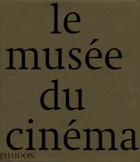 Couverture du produit · Le musée du cinéma