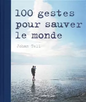 Couverture du produit · 100 gestes pour sauver le monde: EV