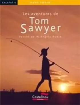 Couverture du produit · Les aventures de Tom Sawyer (Col·lecció Kalafat)