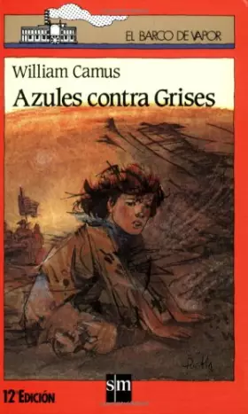 Couverture du produit · Azules Contra Grises (Barco De Vapor)