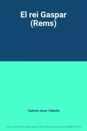 Couverture du produit · El rei Gaspar (Rems)