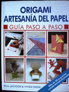 Couverture du produit · ORIGAMI ARTESANIA DEL PAPEL (SIN COLECCION)