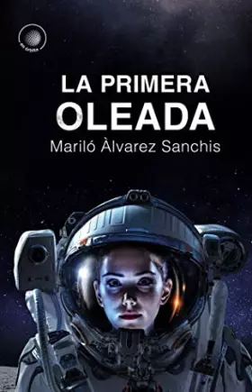 Couverture du produit · La primera oleada: 102 (En Órbita - Versión pequeña)