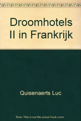Couverture du produit · Droomhotels II in Frankrijk