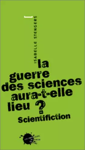 Couverture du produit · La guerre des sciences aura-t-elle lieu ? Scientifiction