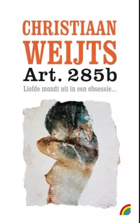 Couverture du produit · Art. 285b: liefde mondt uit in een obsessie