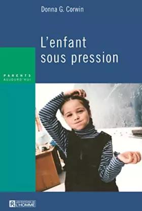 Couverture du produit · L'ENFANT SOUS PRESSION