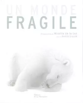 Couverture du produit · Un monde fragile