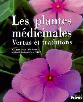 Couverture du produit · Les Plantes médicinales : Vertus et traditions