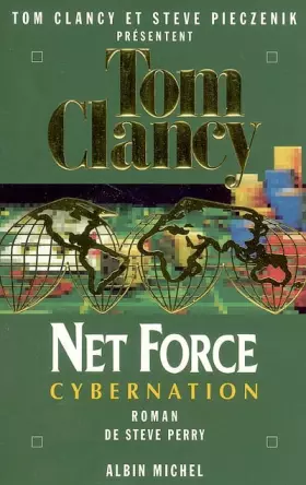 Couverture du produit · Net Force, Tome 6 : Cybernation