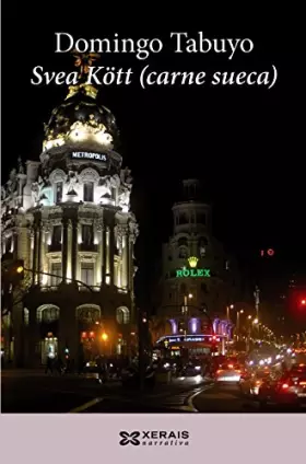 Couverture du produit · Svea Kött (Carne sueca) (EDICIÓN LITERARIA - NARRATIVA)