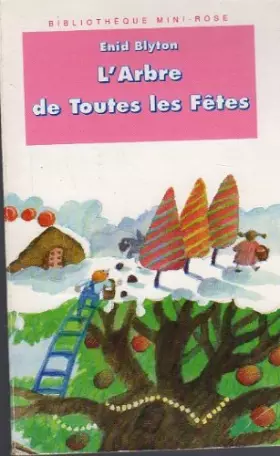 Couverture du produit · L'arbre de toutes les fêtes