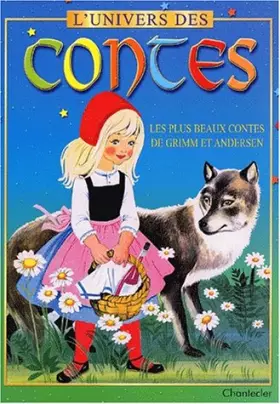 Couverture du produit · L'univers des contes. Les plus beaux contes de Grimm et Andersen