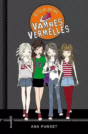 Couverture du produit · El Club de les Vambes Vermelles 1 - El club de les vambes vermelles (Joves lectors)