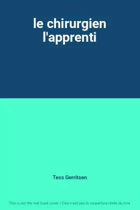 Couverture du produit · le chirurgien l'apprenti