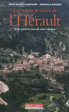Couverture du produit · Noms De Lieux De L'Herault (Les)