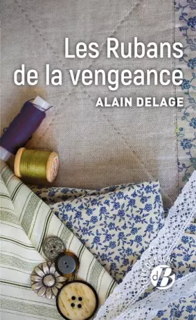 Couverture du produit · Les Rubans de la vengeance
