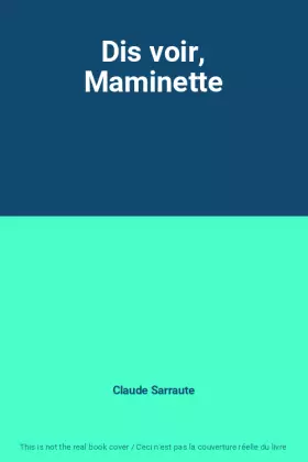 Couverture du produit · Dis voir, Maminette