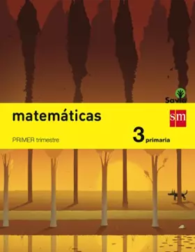 Couverture du produit · Matemáticas. 3 Primaria. Savia - Pack de 3 libros - 9788467569988