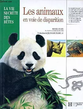 Couverture du produit · LES ANIMAUX EN VOIE DE DISPARITION