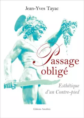 Couverture du produit · Passage obligé - Esthetique d'un contre-pied