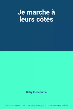Couverture du produit · Je marche à leurs côtés