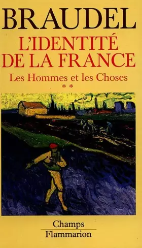 Couverture du produit · L'identité de la France. : Tome 3, Les hommes et les choses