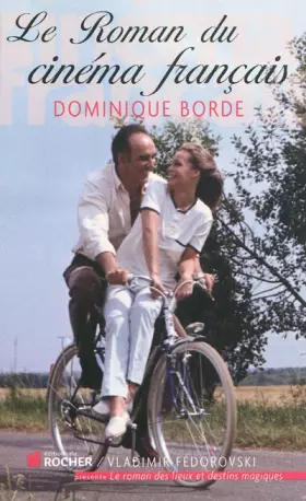 Couverture du produit · Le Roman du cinéma français : Années 1960-1970