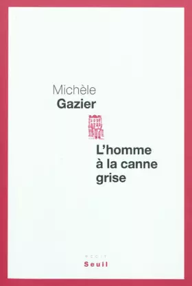 Couverture du produit · L'Homme à la canne grise