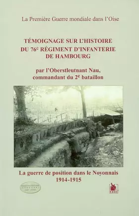 Couverture du produit · Témoignage sur l'histoire du 76e régiment d'infanterie de Hambourg