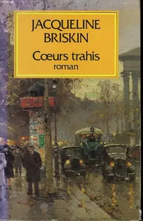 Couverture du produit · Coeurs trahis.