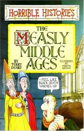 Couverture du produit · The Measly Middle Ages