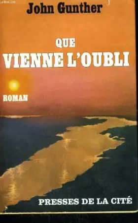 Couverture du produit · Que vienne l'oubli