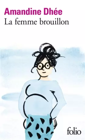 Couverture du produit · La femme brouillon