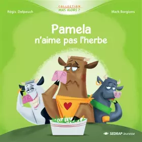 Couverture du produit · Pamela n'aime pas l'herbe