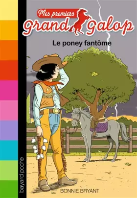Couverture du produit · Mes premiers Grand Galop, Tome 11: Le poney fantôme