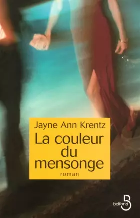 Couverture du produit · La Couleur du mensonge