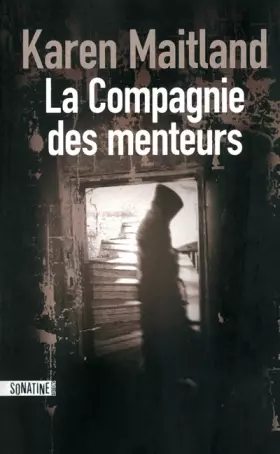 Couverture du produit · La compagnie des menteurs