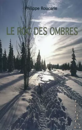 Couverture du produit · Le roc des ombres