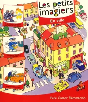 Couverture du produit · Les Petits Imagiers : En ville