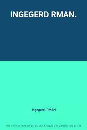 Couverture du produit · INGEGERD RMAN.