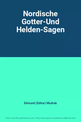 Couverture du produit · Nordische Gotter-Und Helden-Sagen