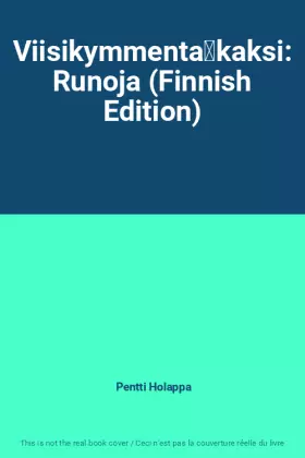 Couverture du produit · Viisikymmentäkaksi: Runoja (Finnish Edition)