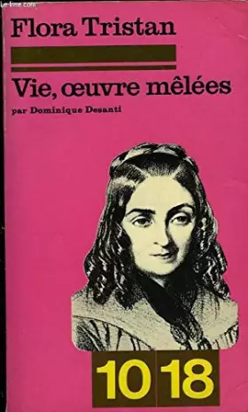 Couverture du produit · Vie, oeuvre mêlées. evoquées, commentées et choisies par dominique desanti.