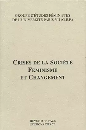 Couverture du produit · Crises de la société : Féminisme et changement