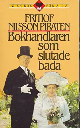 Couverture du produit · Bokhandlaren Som Slutage Bada